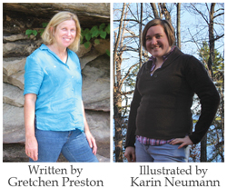 Children's Book Author, Gretchen Preston, Children's Book Illustrator, Karin Neumann